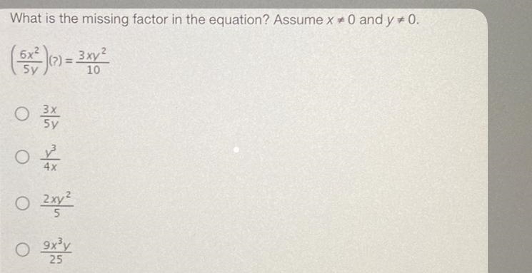 What is the missing factor in the equation? Assume x * 0 and y* 0. (5x²)(7) = 3xV-example-1