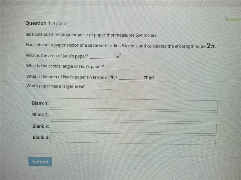 PLEASE HELP NOW!! Jada cuts out a rectangular piece of paper that measures 5x4 inches-example-1