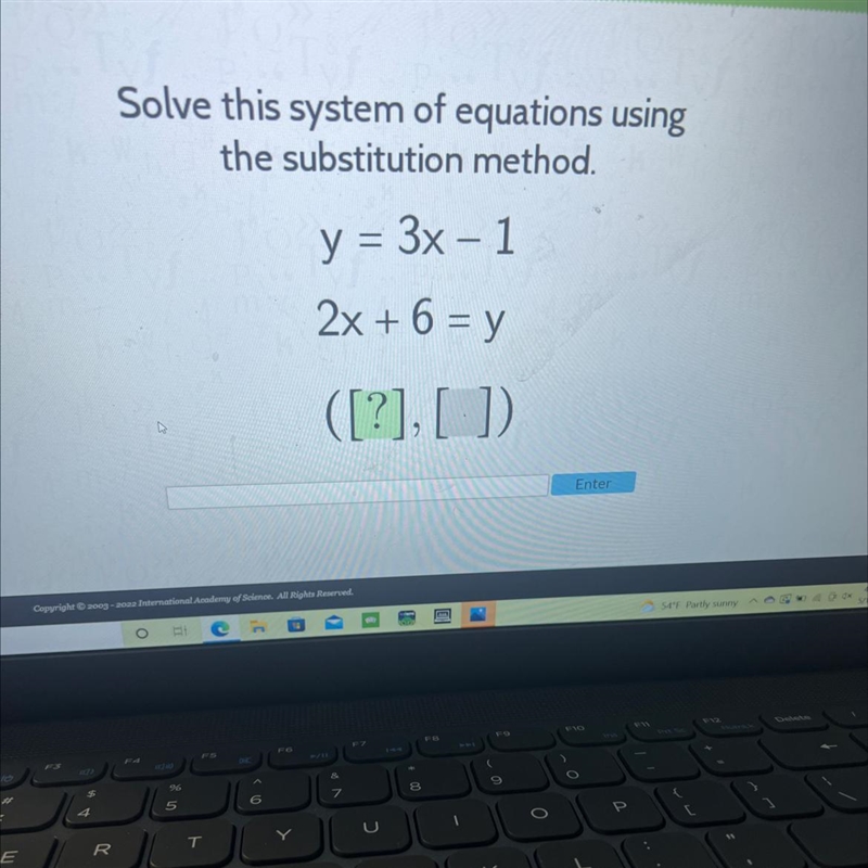 Solve this system of equations usingthe substitution method.y = 3x - 1=2x + 6 = y-example-1