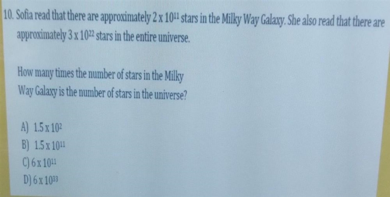 10. Sofia read that there are approximately 2 x 104 stars in the Milky Way Galaxy-example-1