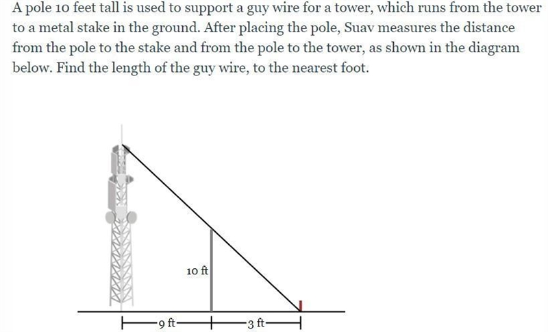 A pole 10 feet tall is used to support a guy wire for a tower, which runs from the-example-1