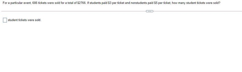 For particular event 686 tickets were sold for a total 2276-example-1