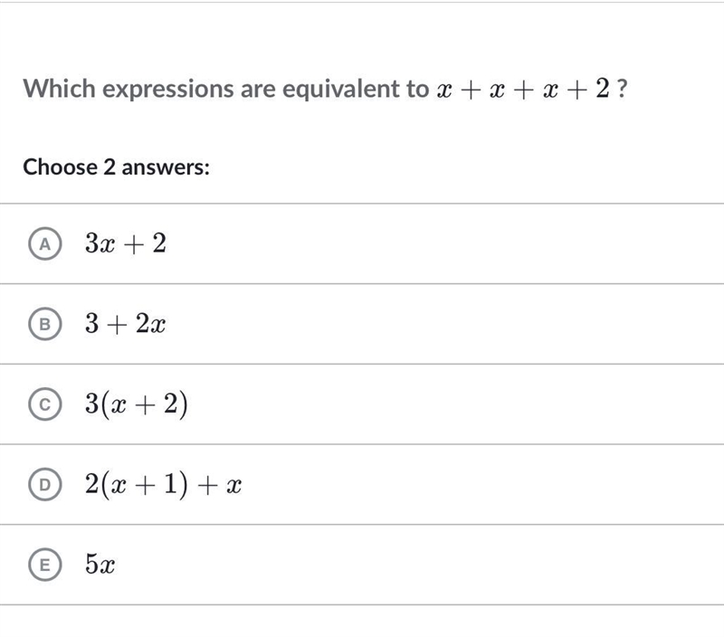 What is x+x+x+2? Choose 2 answers in khan academy-example-1