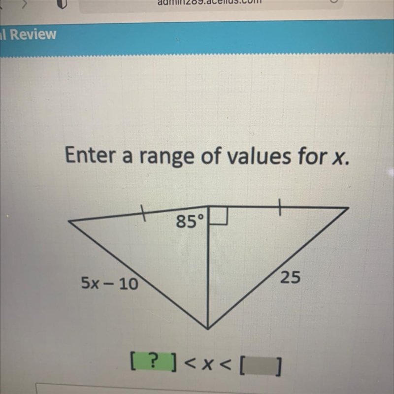 Enter a range of values for x.85°5x - 1025Sk[ ? ]-example-1