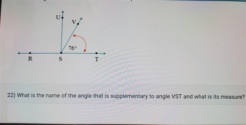 What is the name of the angle that is supplementary to angle VST and is its measure-example-1