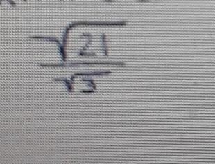 What is the square root of 21 divided by the square root of 3-example-1