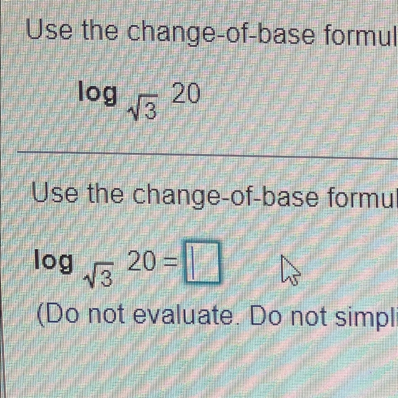 Use the change of base formula to rewrite the given expression in terms of natural-example-1