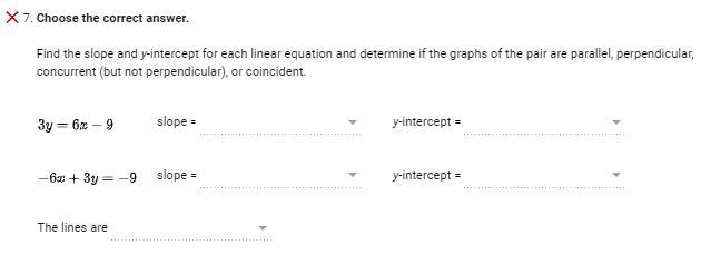 Find the slope and y-intercept for each linear equation and determine if the graphs-example-1