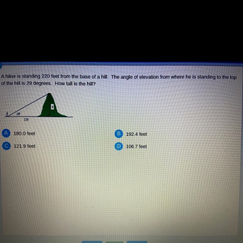 A hiker is standing 220 feet from the base of a hill. The angle of elevation from-example-1