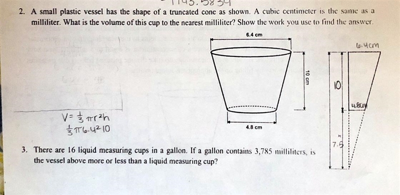 A small plastic vessel has the shape of a truncated cone as shown. Find the volume-example-1