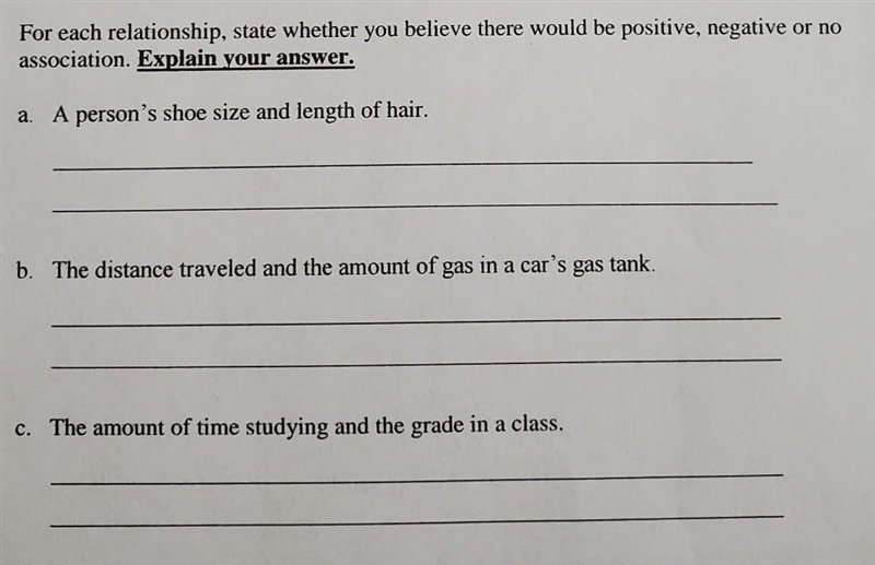 For each relationship, state whether you believe there would be positive, negative-example-1