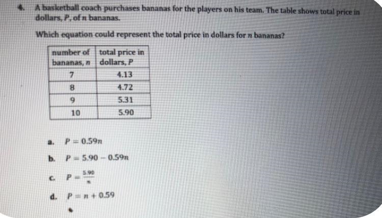 4.A basketball coach purchases bananas for the players on his team. The table shows-example-1