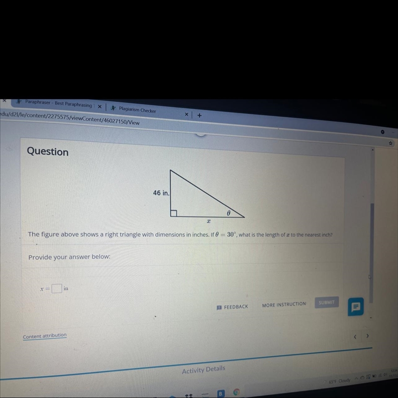 Question46 in.2The figure above shows a right triangle with dimensions in inches. If-example-1