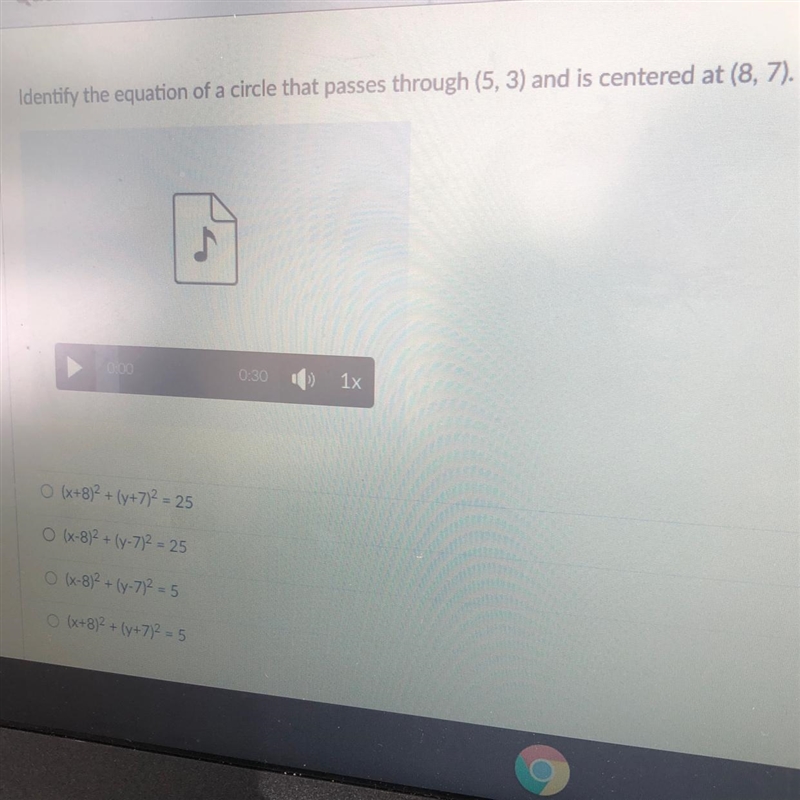 Identify the equation of a circle that passes through (5, 3) and is centered at (8, 7).-example-1