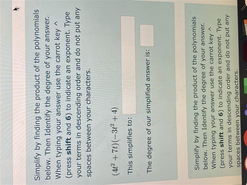 Simplify by finding the product of the polynomials below. Then Identify the degree-example-1