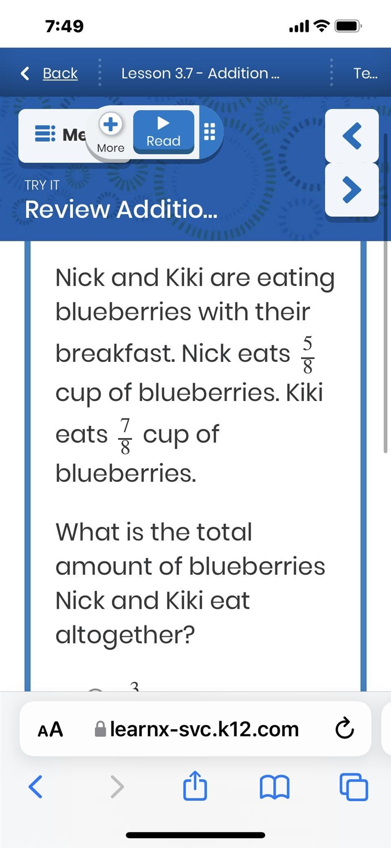 Nick eats 7/8 blueberries and Kiki eats 5/8 what’s the total blueberries eaten-example-1