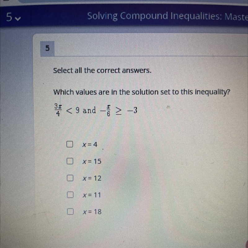 31<9 and --3X = 4X = 15X = 12X = 11x = 18-example-1