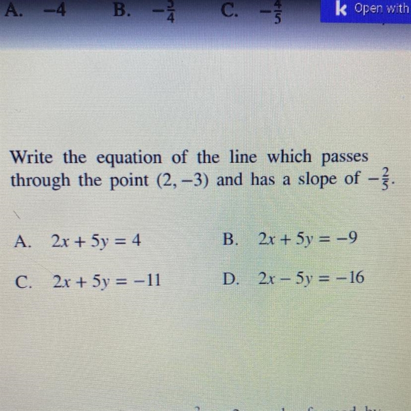 Write the equation of the line which passes through the point (2, -3) and has a slope-example-1