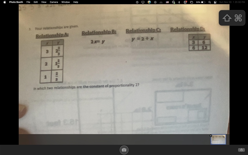 "3. Four relationships are given. Relationship A: x 3 2 1 y 2 2/3 1 2 / 3 2/3 Relationship-example-1