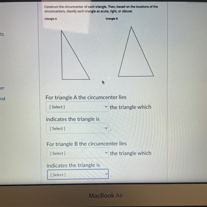 First drop dow menu answer choices A. InB. On C. Outside2nd drop down answer choices-example-1