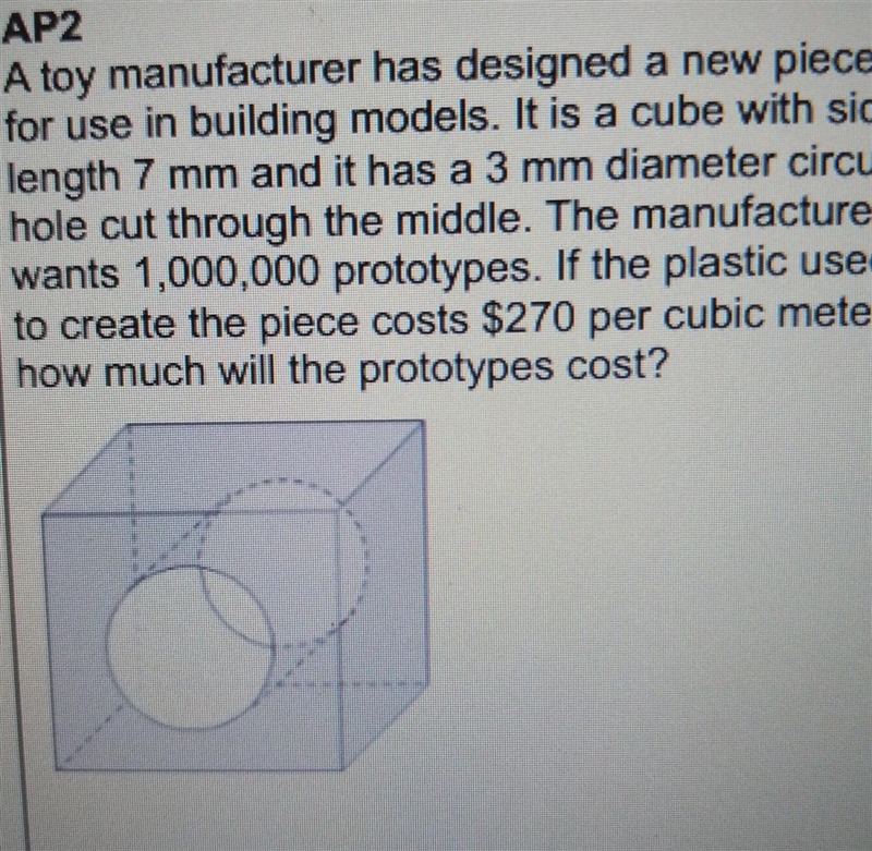 a toy manufacturer has designed a new piece for use in building models. It is a cube-example-1