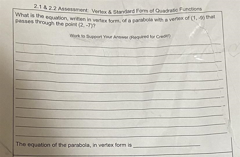 2.1 & 2.2 Assessment: Vertex & Standard Form of Quadratic Functions What is-example-1