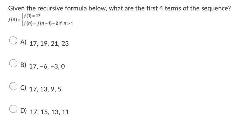 Given the recursive formula below, what are the first 4 terms of the sequence? image-example-1