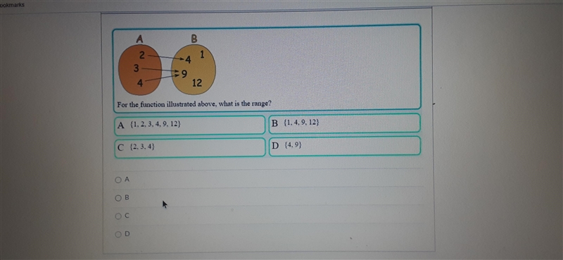 A B 2 1 4 3 9 4 12 For the function illustrated above, what is the range? A {1. 2. 3. 4. 9. 12} B-example-2