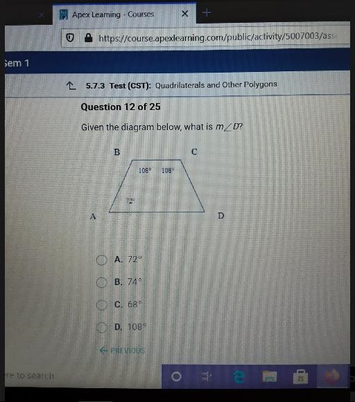 Question 12 of 25 Given the diagram below, what is mZD? B с 108° 108° 72° A D A. 72° B-example-1