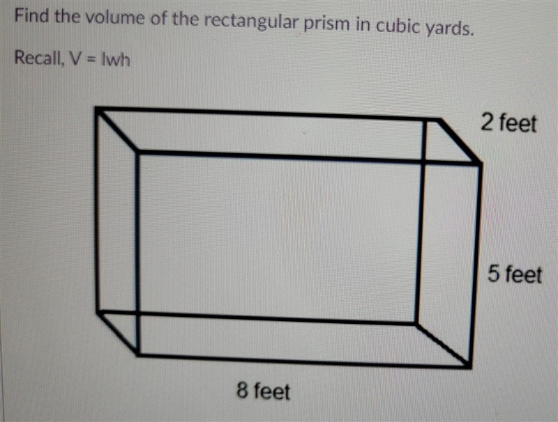 *please show your work * Find the volume of the rectangular prism in cubic yards. 《V-example-1