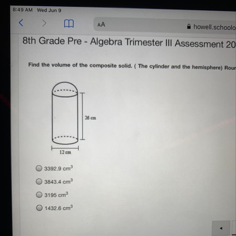 Find the volume of the composite solid. ( The26 cm12 cm-example-1