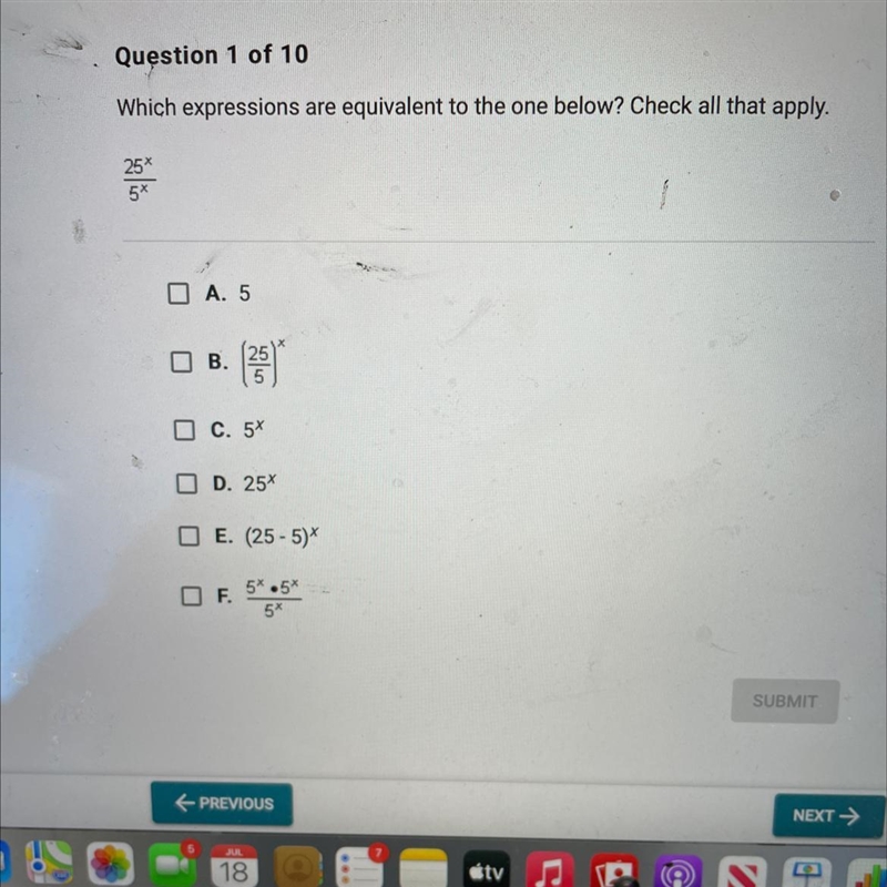 Which expressions are equivalent to the one below? Check all that apply.25*5*A. 5B-example-1