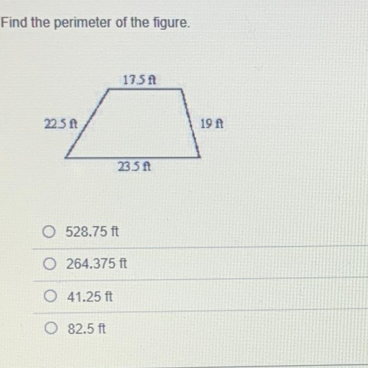 Find the perimeter of the figure. O528.75 ft O264.375 ft O 41.25 ft O 82.5 ft-example-1