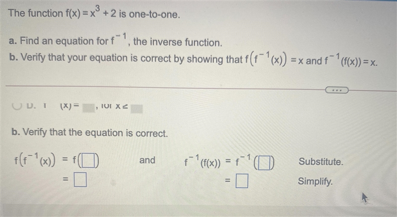 The function F(x)=x^3 +2 is one to one Find A & B-example-2