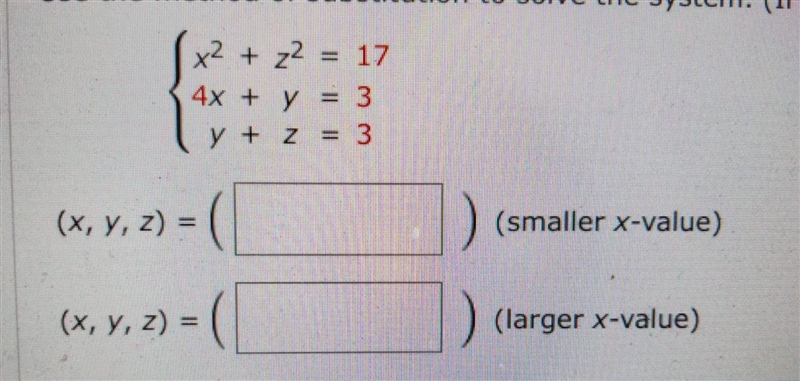 NO LINKS!! Use the method of substitution to solve the system. (If there's no solution-example-1