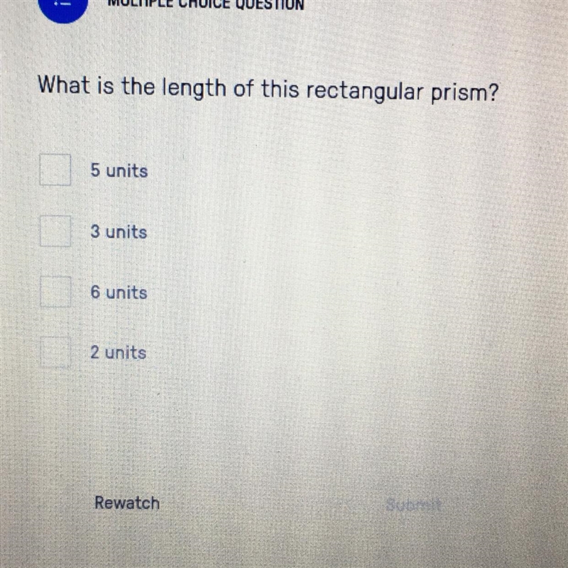 What is the length of this rectangular prism?Is it 5 or 3 or 6 or 2-example-1