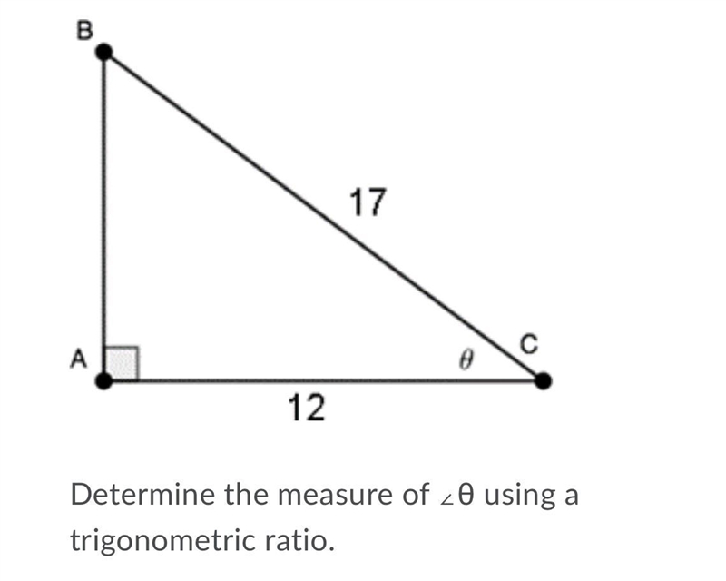 Determine the measure of ∠θ using a trigonometric ratio.Question 4 options:A) 17.38°B-example-1