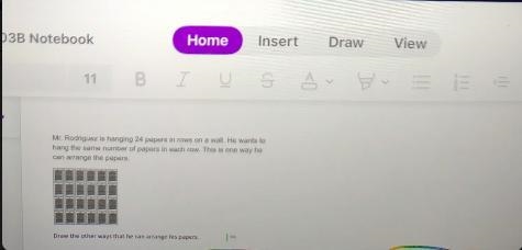 Mr. Rodriguez is hanging 24 papers in rows on a wall. He wants to hang the same number-example-1