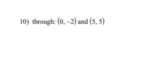 Write the slope intercept form of the equation of th line trogh the given points. please-example-1