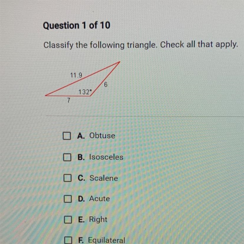 Question 1 of 10Classify the following triangle. Check all that apply.-example-1