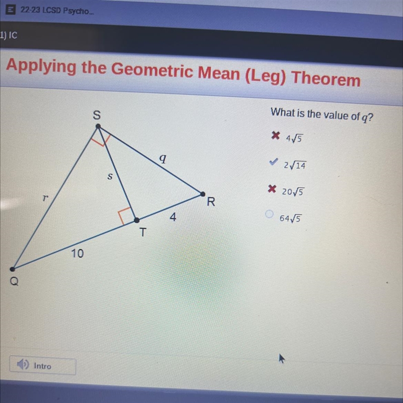 What is the value of q? O 4√5 O 2√14 O 20√5 O 64√5 Found the answer thought I would-example-1