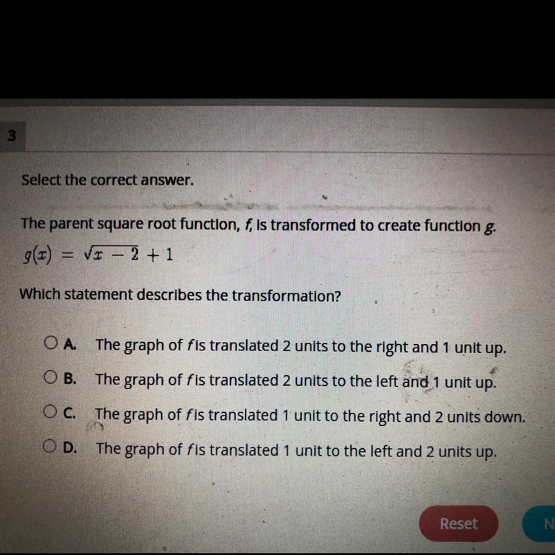 Select the correct answer.The parent square root function, f, is transformed to create-example-1