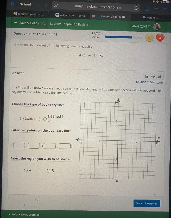 Graph the solution set of the following linear inequality:2 - 4y > - 14 - 8xAnswerKeypadKeyboard-example-1