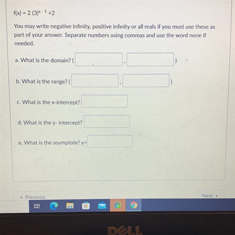 A. What is the domain ?B. What is the range ?C. What is the x-intercept ?D. What is-example-1