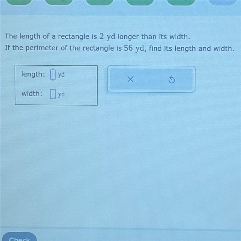 Please help!! “The length of a rectangle is 2 yd longer than it’s width. If the perimeter-example-1