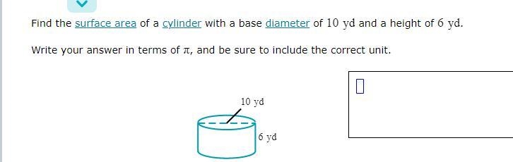 Find the surface area of a cylinder with a base diameter of and a height of .Write-example-1