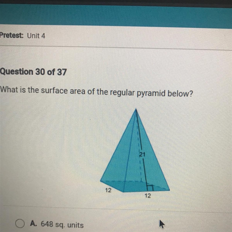 What is the surface area of the regular pyramid below?1212A. 648 sq. unitsB. 396 sq-example-1