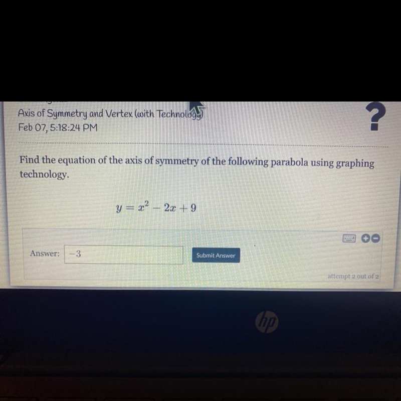 Find the equation of the axis of symmetry of the following parabola using graphing-example-1