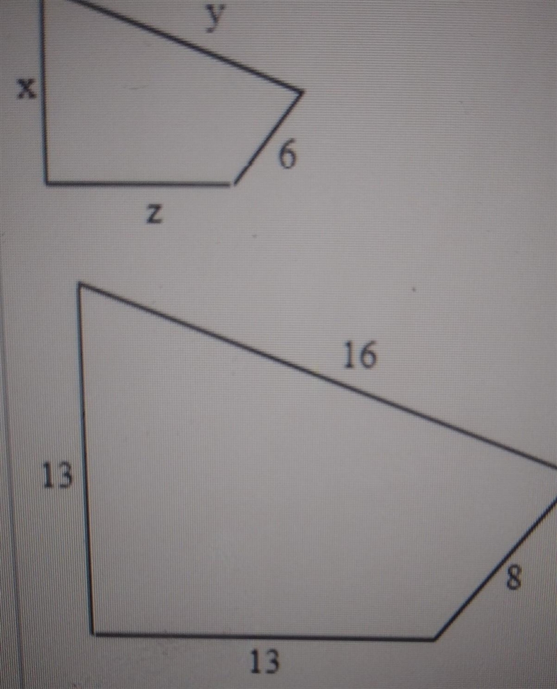 The figures shown are similar . Find the lengths of x, y, and and z.The length of-example-1