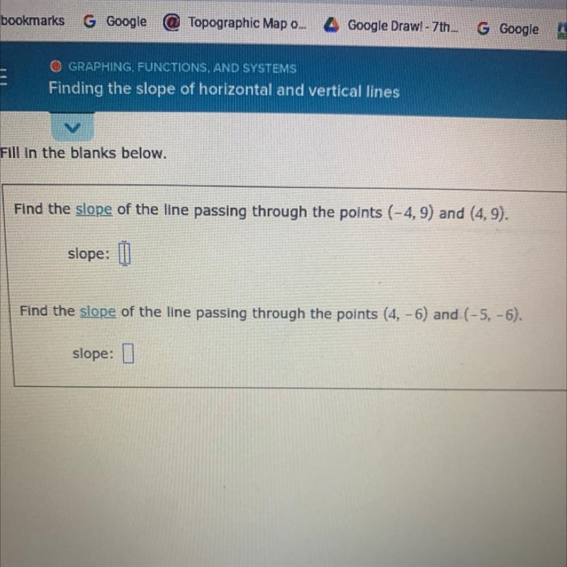 Finding slope of horizontal and vertical lines (The second one)-example-1